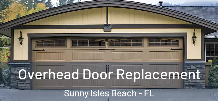  Overhead Door Replacement Sunny Isles Beach - FL